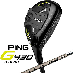 ハイブリッド ・ユーティリティ G430 HYBRID#4《PING TOUR 2.0 CHROME 85 シャフト》 硬さ(Flex)： X