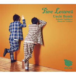 Uncle Bomb 5th~jAo Five Leaves (CD+DVD) yؔՁz y852z