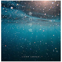 LOOP CHILD / ̌ċz CD