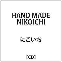 ɂ / HAND MADE NIKOICHI CD
