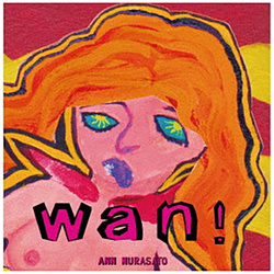  / wan! CD