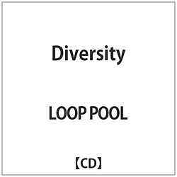 LOOP POOL / Diversity CD