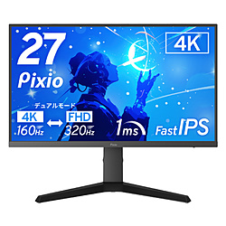 PIXIO �Q�[�~���O���j�^�[ BK Pixio PX27UPN-O �u���b�N�m27�^ /4K(3840×2160�j /���C�h /320Hz�n