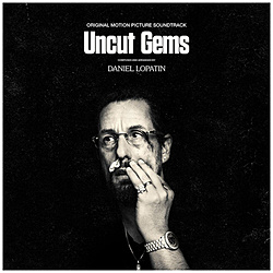 丹尼尔·ropatin/Uncut Gems Original Motion Picture Soundtrack