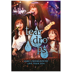 SARD UNDERGROUND/ SARD UNDERGROUND LIVE TOUR 2024 [tear drops] BD