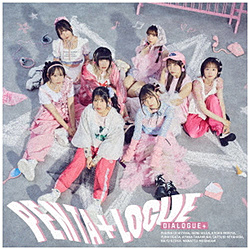 DIALOGUE＋/ PENTA＋LOGUE 初回限定盤