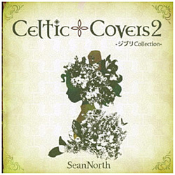 SeanNorth / Celtic Covers2 -Wu Collections- CD