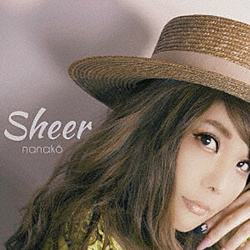 nanako / Sheer CD