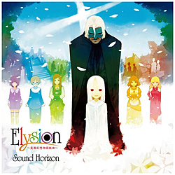 Sound Horizon/ Elysion `yzgȁ`iReFMaster Productionj