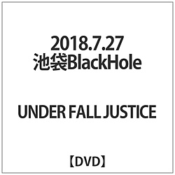 UNDER FALL JUSTICE / 2018.7.27rBlackHole DVD