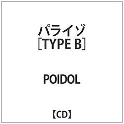 POIDOL / pC]TYPE B CD