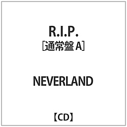 NEVERLAND / R.I.P. ʏA CD