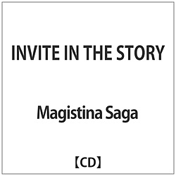 Magistina Saga / INVITE IN THE STORY CD