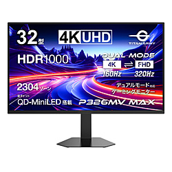 TITAN ARMY P326MV MAX USB-CΉ Q[~Oj^[ ubN m32^ /4K(3840×2160j /Ch /320Hzn
