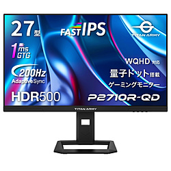 TITAN ARMY P2710R-QD Q[~Oj^[ ubN m27^ /WQHD(2560×1440j /Ch /200Hzn