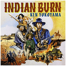 Ken Yokoyama/ Indian Burn 初回盤