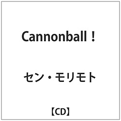 Sen Morimoto / Cannonball! CD