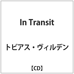 トビアス･ヴィルデン / In Transit CD