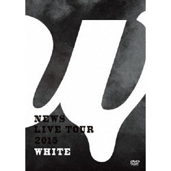 NEWS / LIVE TOUR 2015 WHITE DVDʏ DVD