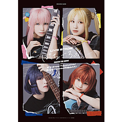 LIVE STAGE「ぼっち・ざ・ろっく！」at KT Zepp Yokohama/Zepp Namba(OSAKA)　完全生産限定版 DVD