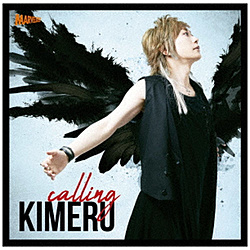 KIMERU / calling CD