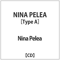 Nina Pelea / NINA PELEATypeA CD