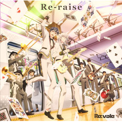Re / vale / アプリゲーム『アイドリッシュセブン』 ｢Re-raise｣ 【CD】 【sof001】