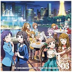 THE IDOLM@STER LIVE THE@TER DREAMERS 03 CD