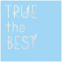 TRUE/ TRUE the BEST