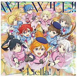 Liella！/ TVアニメ『ラブライブ！スーパースター！！』2期OP主題歌「WE WILL！！」