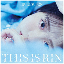 来栖りん/ THIS IS RIN 通常盤