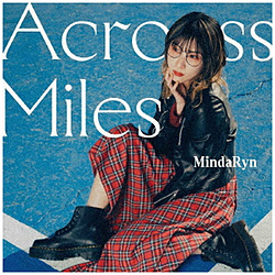 MindaRyn/ Across Miles 
