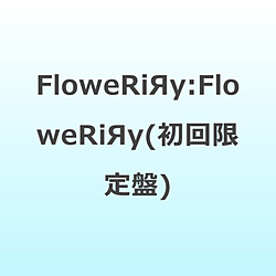FloweRi�`y/ FloweRi�`y ��������