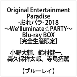 Original Entertainment Paradise -p- 2018 `WeflluminatePARTY` Blu-ray BOX  BD