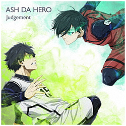 ASH DA HERO/ Judgement u[bN
