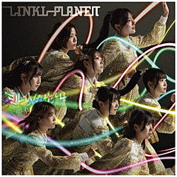 LINKL PLANET/ ~JTi 