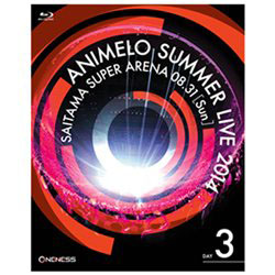 kÕil Animelo Summer Live 2014 -ONENESS- 8. 31 yu[Cz