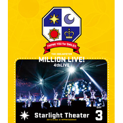 THE IDOLM＠STER MILLION LIVE！ 4thLIVE TH＠NK YOU for SMILE！ LIVE Blu-ray DAY3 【ブルーレイ ソフト】   ［ブルーレイ］