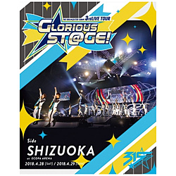 THE IDOLM@STER SideM 3rdLIVE TOUR 〜GLORIOUS ST@GE!〜 LIVE Side SHIZUOKA BD