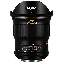 LAOWA Argus 25mm F0.95 MFT APO    ［マイクロフォーサーズ /単焦点レンズ］