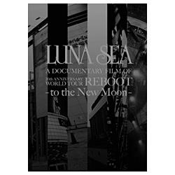 LUNA SEA/LUNA SEA A DOCUMENTARY FILM OF 20th ANNIVERSARY WORLD TOUR REBOOT -to the New Moon- 【DVD】   ［DVD］