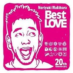 槇原敬之/Noriyuki Makihara 20th Anniversary『Best LOVE』【CD】   ［CD］