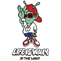 JP THE WAVY/ LIFE IS WAVY