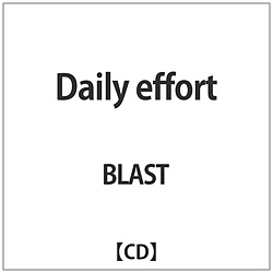 BLAST / Daily effort CD