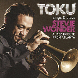 TOKU（flh、vo）/TOKU sings＆plays STEVIE WONDER 【CD】   ［TOKU（flh、vo） /CD］