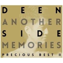 DEEN/Another Side Memories`Precious Best II` 񐶎Y yCDz   mDEEN /CDn