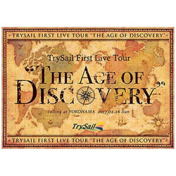 TrySail First Live Tour “The Age of Discovery” 初回生産限定版 DVD 【sof001】