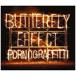 ポルノグラフィティ / BUTTERFLY EFFECT 初回生産限定盤 CD 【864】