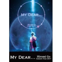 Ђ/Hiromi Go Concert Tour 2017 gMy DearDDDh   mDVDn