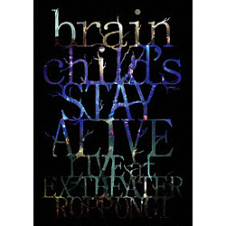 brainchildfs / brainchildfs -STAY ALIVE- LIVE at EX THEATER ROPPONGI DVD